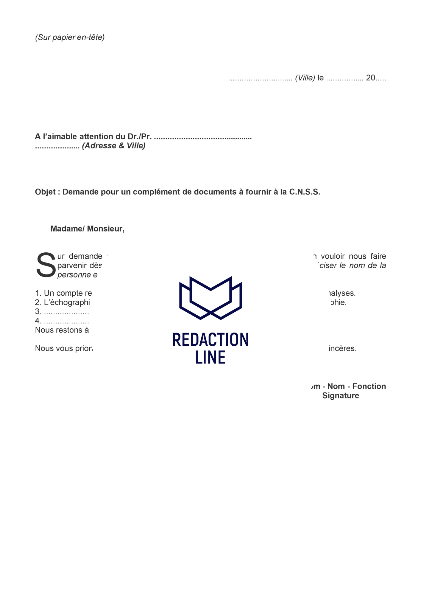 Lettre à un médecin pour complément de documents à remettre à la CNSS