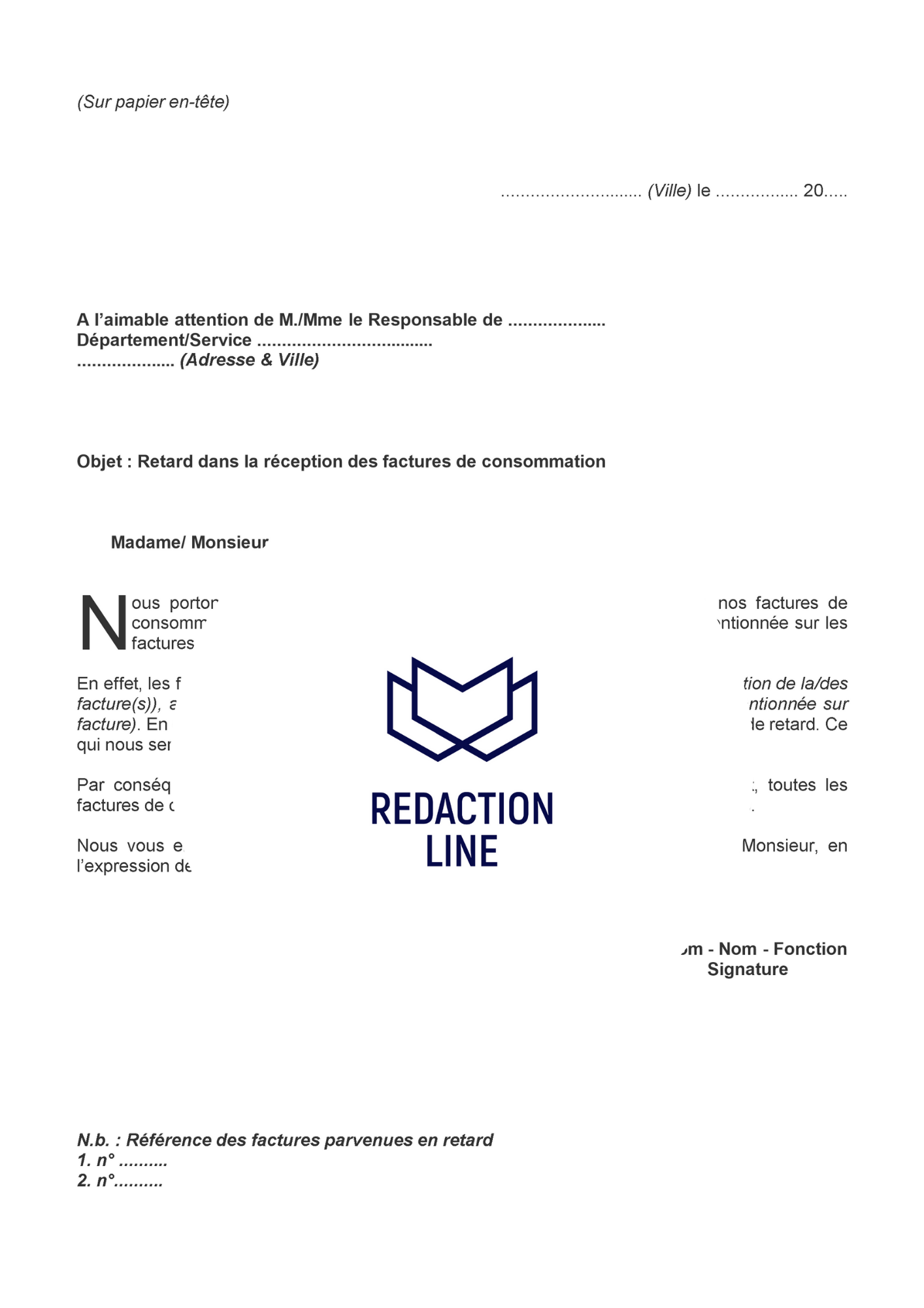 Lettre de déclaration de retard de facture