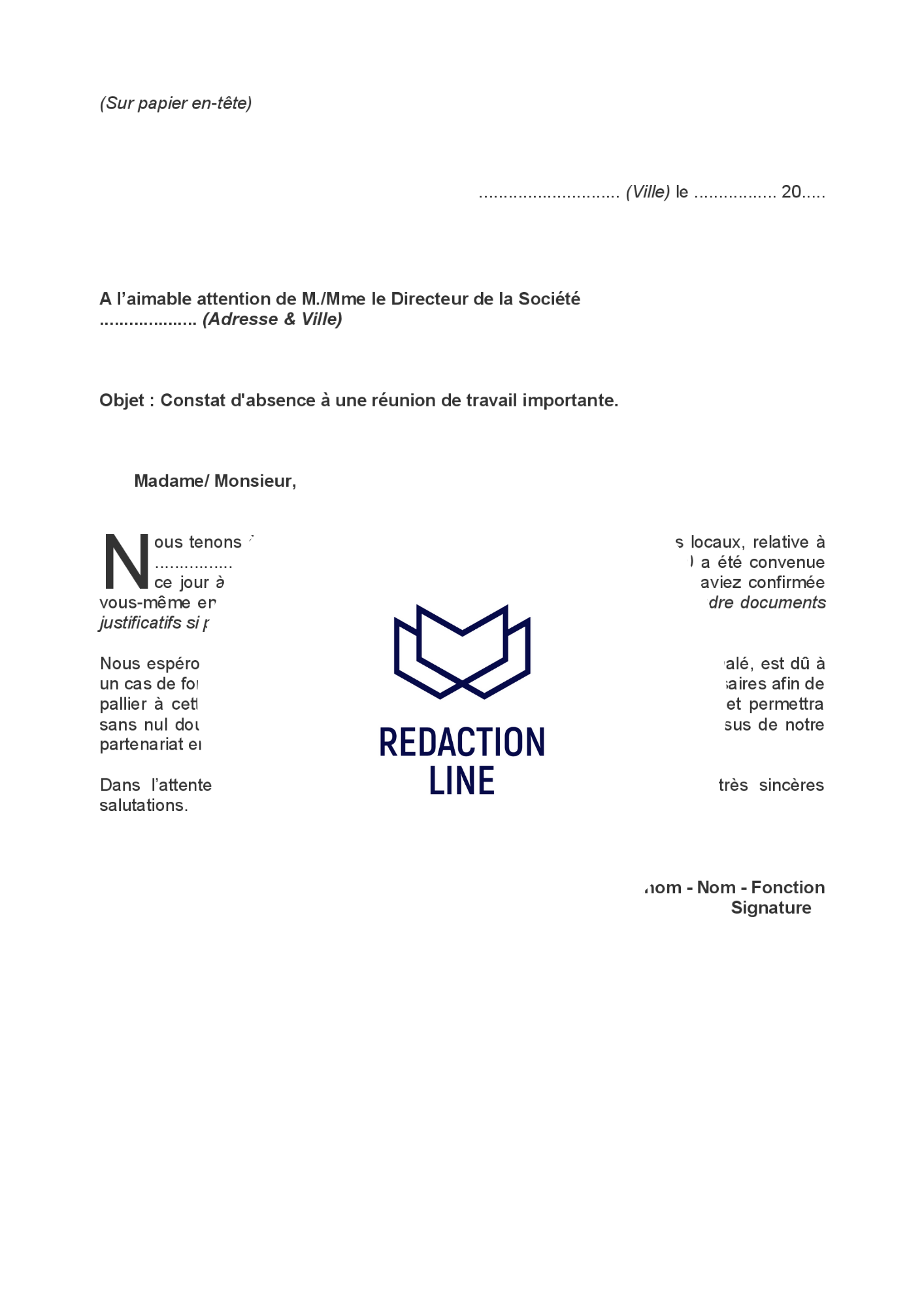 Lettre pour constater une absence à une réunion importante